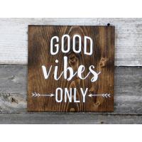 Good Vibes Only Table